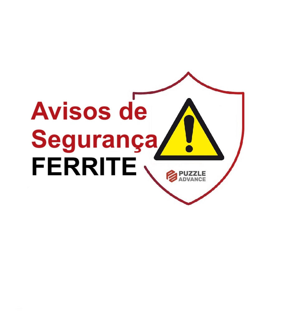 Avisos de segurança para ímanes de FERRITE